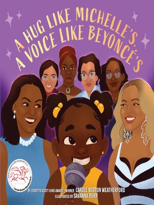 cover image of A Hug Like Michelle's, a Voice Like Beyoncé's